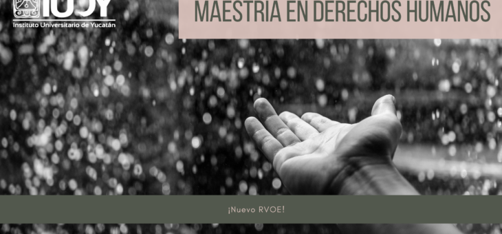Maestría en Derechos Humanos